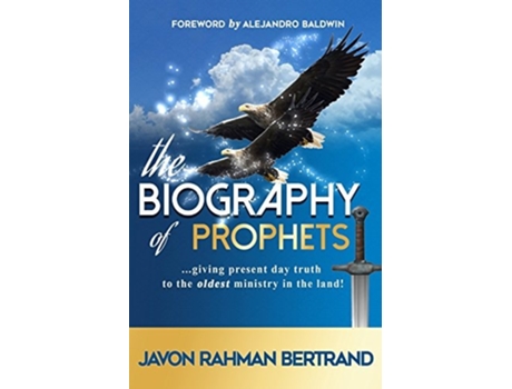 Livro The Biography Of Prophets De Javon Rahman Bertrand (inglês)