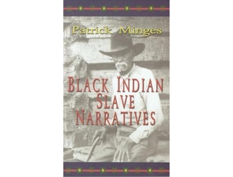 Livro black indian slave narratives de edited by patrick minges (inglês)