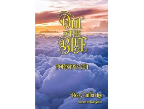 Livro Out Of The Blue De Don Gutteridge (inglês)