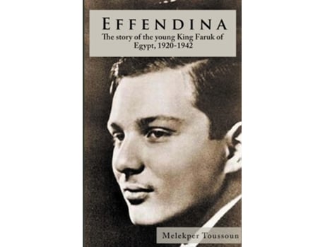 Livro Effendina de Melekper Toussoun (Inglês - Capa Dura)
