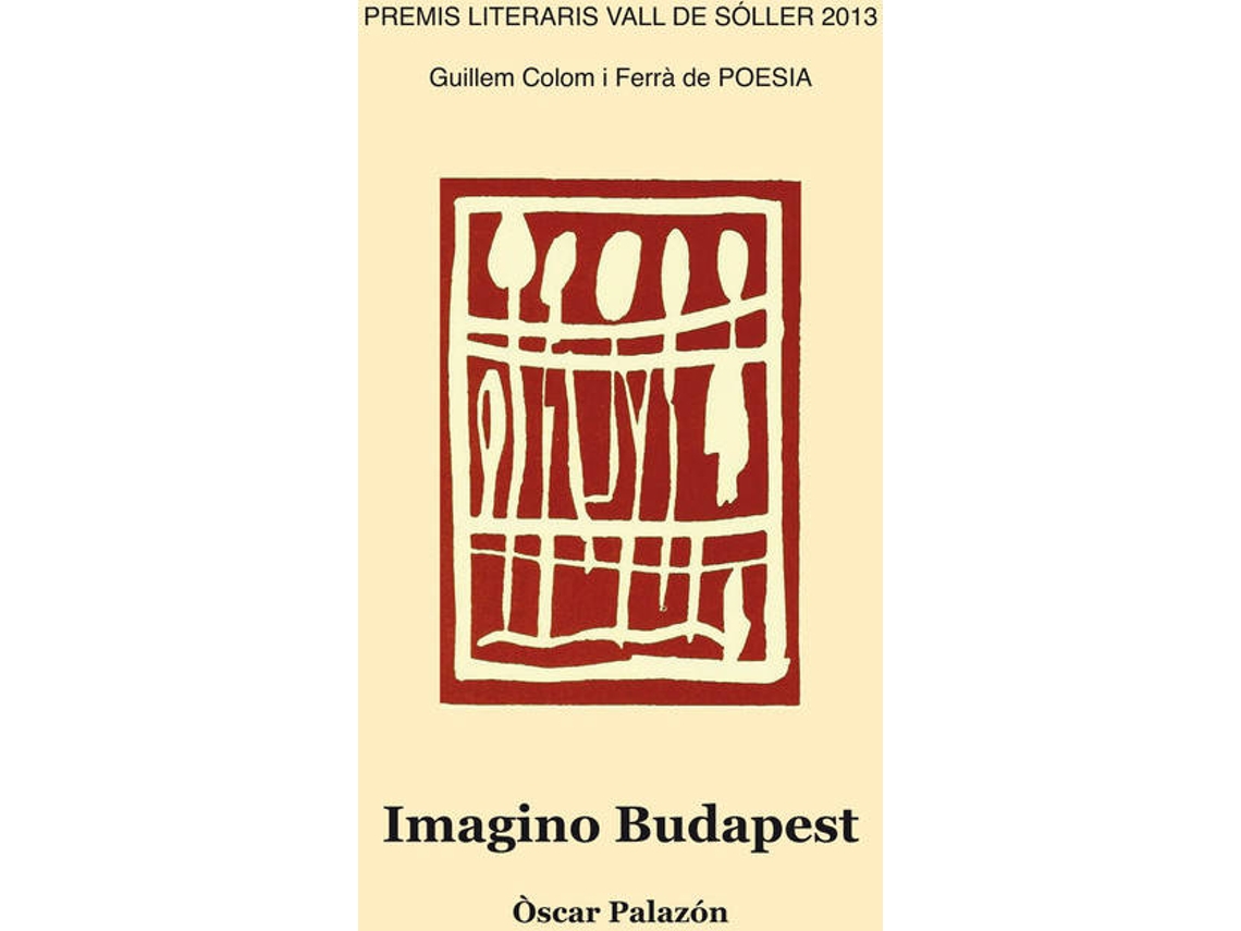 Livro Imagino Budapest de Òscar Palazón Ferré