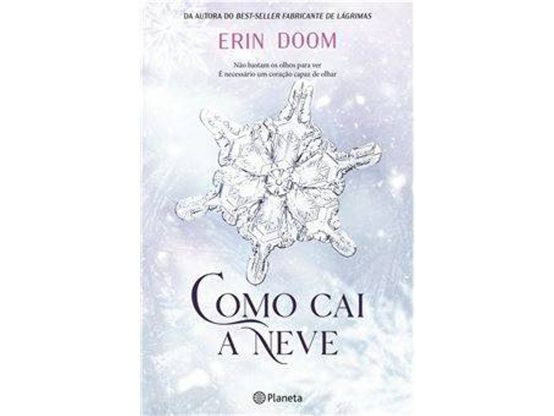 Livro Como Cai a Neve de Erin Doom (Portugês)