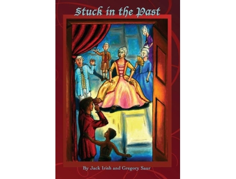 Livro Stuck In The Past De Gregory Saur (inglês)
