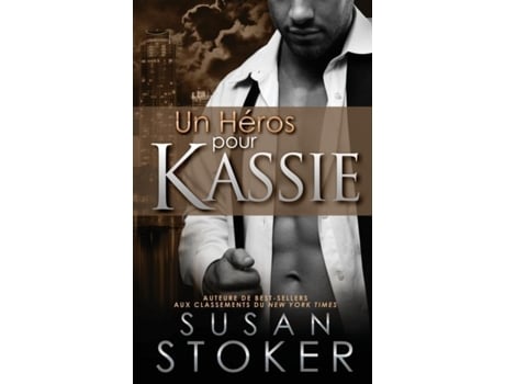Livro Un He´ros Pour Kassie De Susan Stoker (inglês)