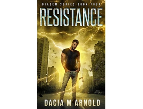 Livro Resistance Book Four of the DiaZem Series de Dacia M Arnold (Inglês)
