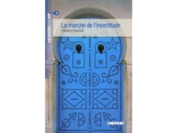 Livro Marche De L'Incertitude de Varios Autores