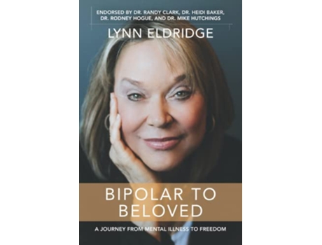 Livro Bipolar to Beloved de Lynn Eldridge (Inglês)