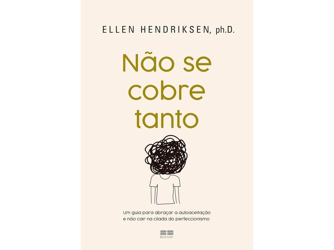 Livro Nao Se Cobre Tanto - Bestseller De Diversos (português Do Brasil)