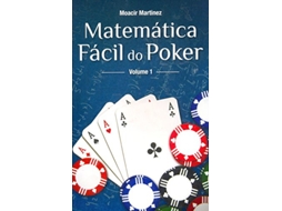 Livro Matematica Facil Do Poker Vol.1 de Moacir Martinez (Português do Brasil)