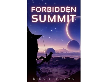 Livro Forbidden Summit de Kirk J Pocan (Inglês)