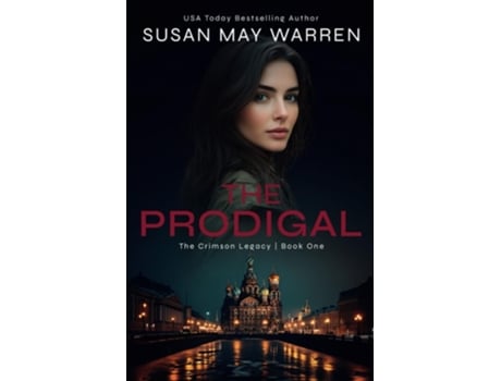 Livro The Prodigal de Susan May Warren e Susan K Downs (Inglês)