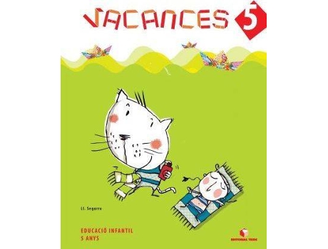 Livro Quadern de vacances, Educació Infantil, 5 anys de Lluís Segarra I Neira (Espanhol)
