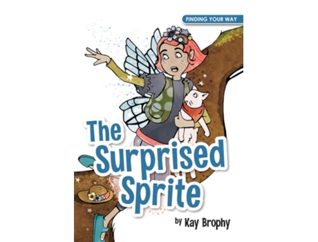 Livro The Surprised Sprite de Kay Brophy (Inglês)