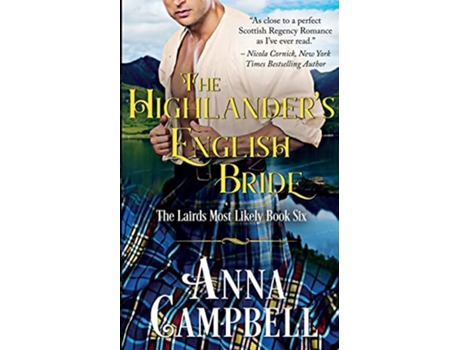 Livro The Highlander’s English Bride The Lairds Most Likely Book 6 de Anna Campbell (Inglês)