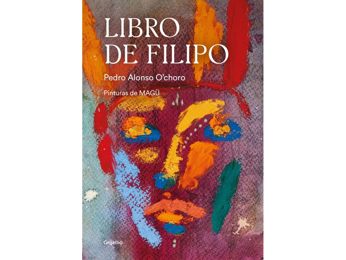 Livro De Filipo de Pedro Alonso O'Choro (Espanhol)