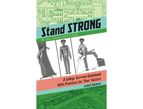 Livro Coleman Learns Centering A College Survival Guidebook With Practices for Your Success Stand STRONG de Luckett Davidson (Inglês)