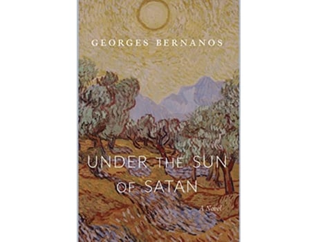 Livro Under the Sun of Satan de Georges Bernanos (Inglês - Capa Dura)