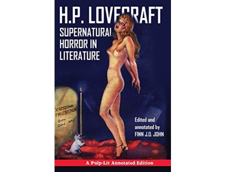 Livro Supernatural Horror in Literature A PulpLit Annotated Edition de H P Lovecraft e Finn J D John (Inglês - Capa Dura)