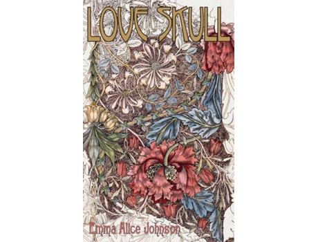 Livro Love Skull de Emma Alice Johnson (Inglês)