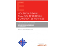 Livro Violencia Sexual. Análisis, Tipologías Y Diferentes Perfiles de Francisco Javier De Santiago Herrero (Espanhol)
