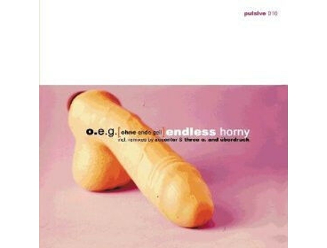 Vinil Endless Horny Ohne Ende Geil Pulsive