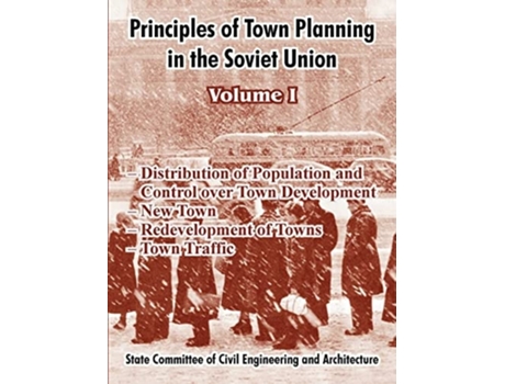 Livro Principles of Town Planning in the Soviet Union de Institute of Town Planning USSR (Inglês)