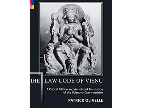Livro The Law Code Of Vi??u A Critical Edition And Annotated Translation Of The Vai??ava-dharmasastra De Patrick Olivelle (inglês - Capa Dura)