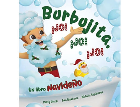 Livro Burbujita ¡Jo ¡Jo ¡Jo Un libro navideño Aventuras de Burbujitas de Misty Black (Inglês - Capa Dura)