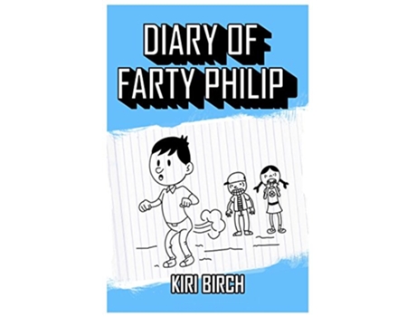 Livro Diary of Farty Philip Adventures of Farty Philip de Kiri A Birch (Inglês)