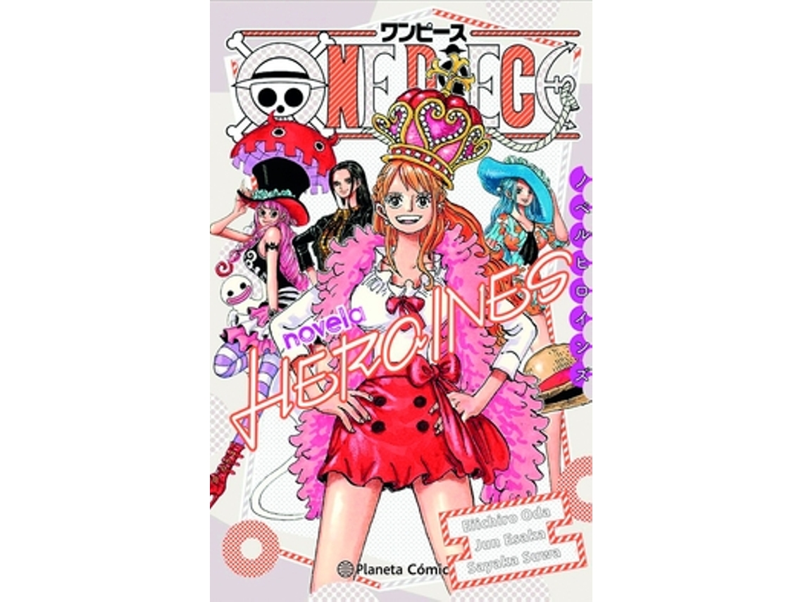 Livro One Piece Heroínas de Oda e Eiichiro