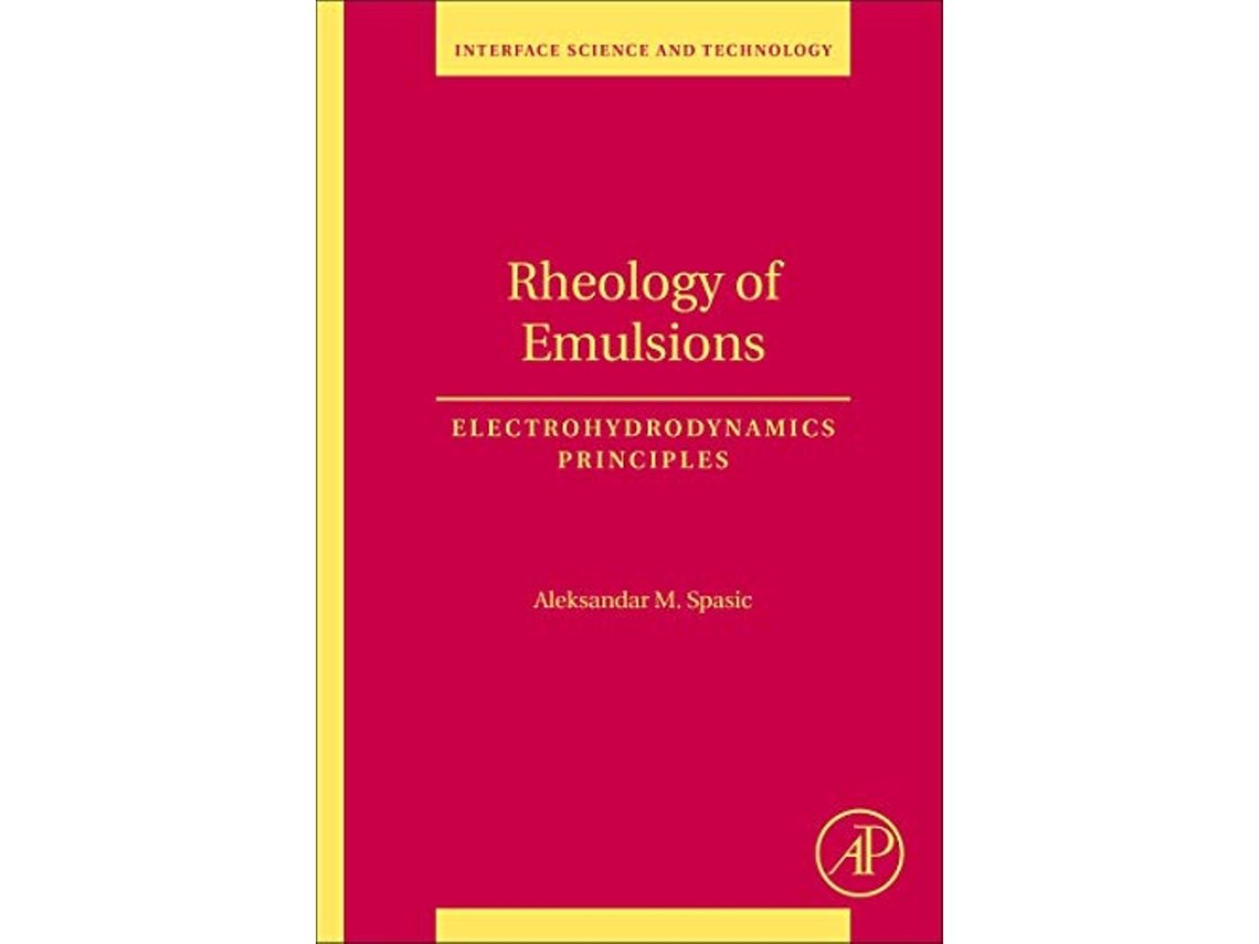 Livro Rheology of Emulsions de Aleksandar M M Spasic (Inglês)