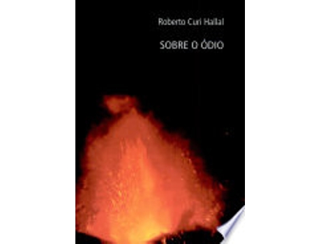 Livro SOBRE O ODIO de HALLAL, ROBERTO CURI (Português do Brasil)