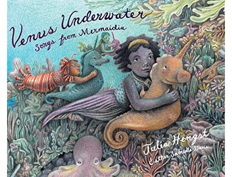 Livro Venus Underwater Songs from Mermaidia Venus and Her Fly Trip de Julia Hengst (Inglês)