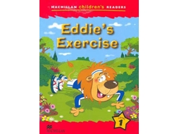 Livro MACMILLAN Childrens Readers Eddies Exercise International Level 1 de Paul Shipton (Inglês)