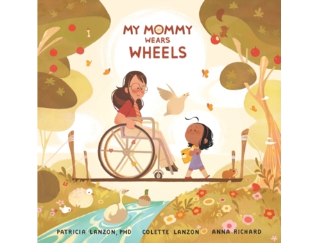 Livro My Mommy Wears Wheels Patricia Lanzon PhD, Colette Lanzon (Inglês)