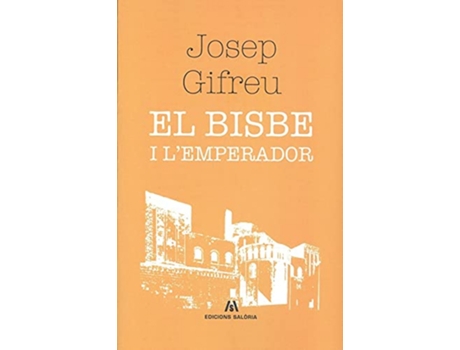 Livro Bisbe I LEmperador, El de Josep Gifreu (Catalão)