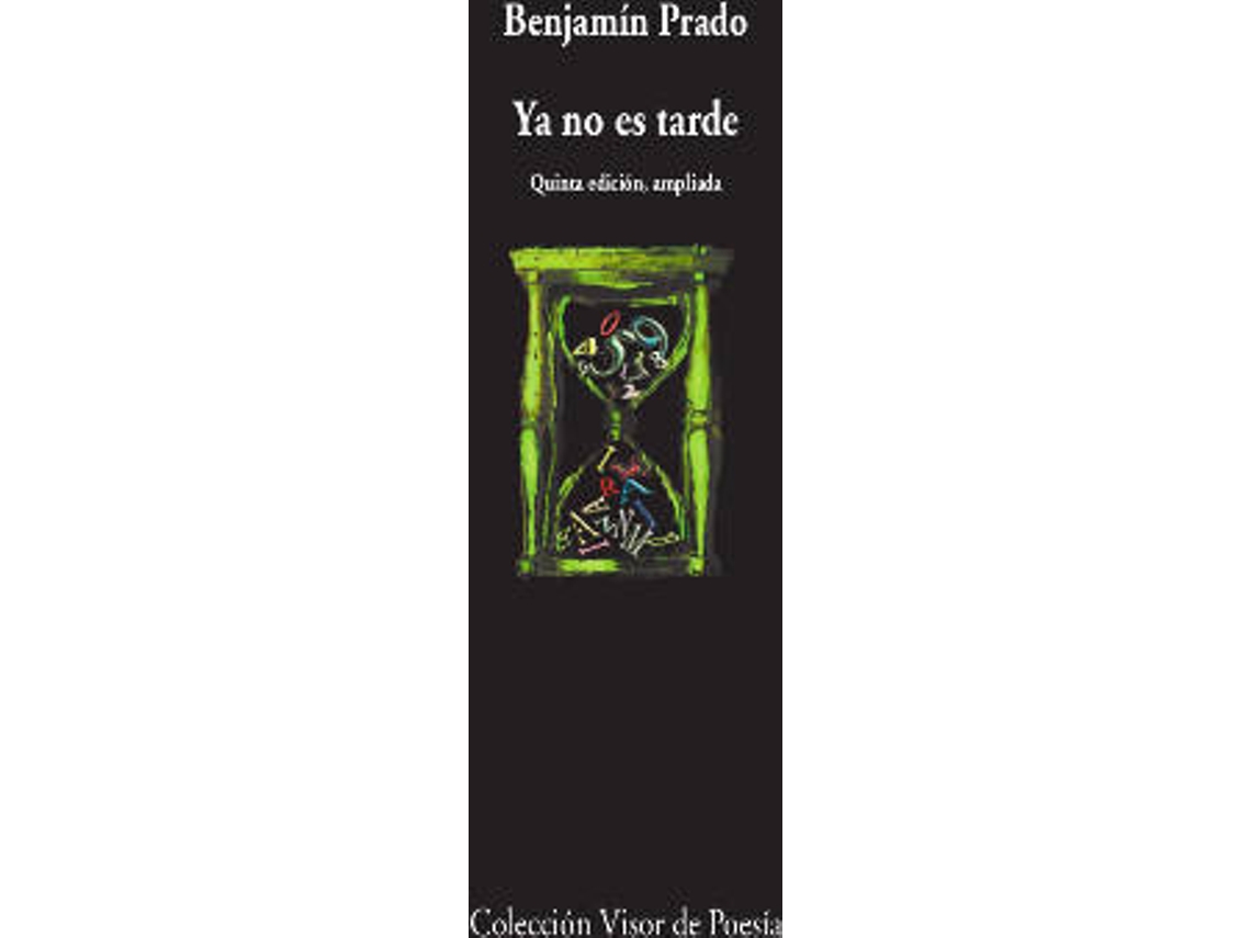 Livro Ya No Es Tarde de Benjamín Prado (Espanhol)