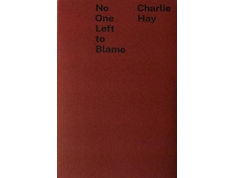 Livro No One Left to Blame de Charlie Hay (Inglês)