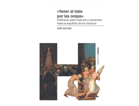 Livro «Tener Al Lobo Por Las Orejas» de Seth Kimmel (Espanhol)