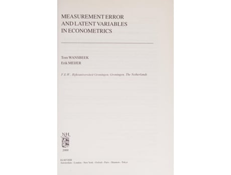 Livro Measurement Error and Latent Variables in Econometrics de T. Wansbeek, E. Meijer (Inglês)