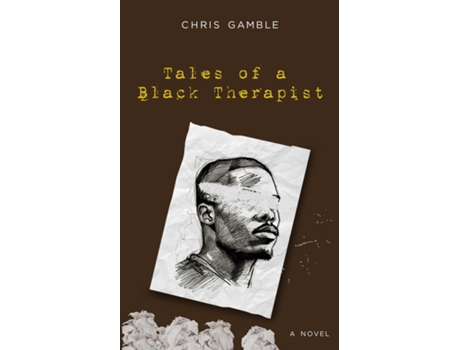 Livro Tales of a Black Therapist de Chris Gamble (Inglês)