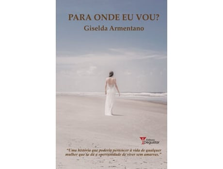 Livro Para Onde Eu Vou? De Giselda Armentano (português Do Brasil)