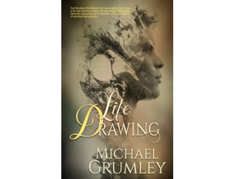 Livro Life Drawing de Michael Grumley (Inglês)