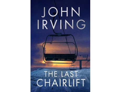 Livro Last Chairlift de John Irving (Inglês - Capa Dura)