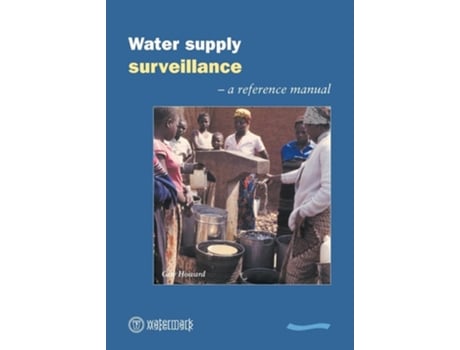 Livro Water Supply Surveillance de Guy Howard (Inglês)