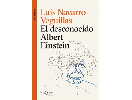 Livro El Desconocido Albert Einstein de Luis Navarro (Espanhol)