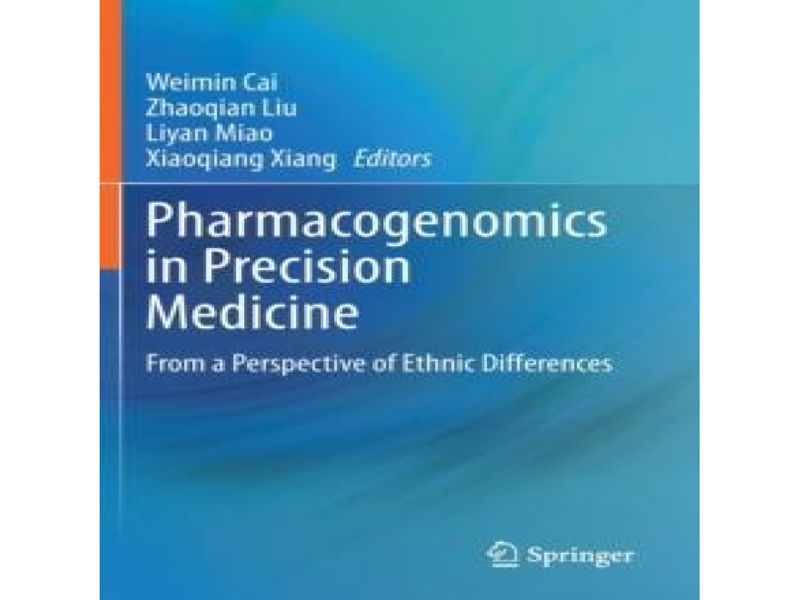 Livro Pharmacogenomics in Precision Medicine From a Perspective of Ethnic Differences de Springer Nature BV (Inglês)
