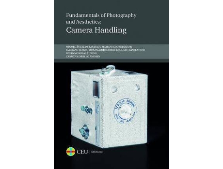 Livro Fundamentals of photography and aesthetics: camera handling de De Santiago Mateos Miguel Ángel (Inglês)