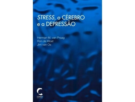Livro Stress, O CÉrebro E A Depressao de Herman M. Van Praag