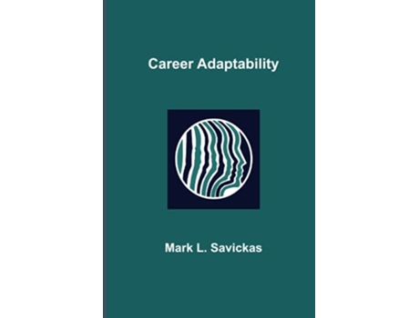 Livro Career Adaptability de Mark L Savickas (Inglês)